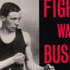 Fighting was my Business